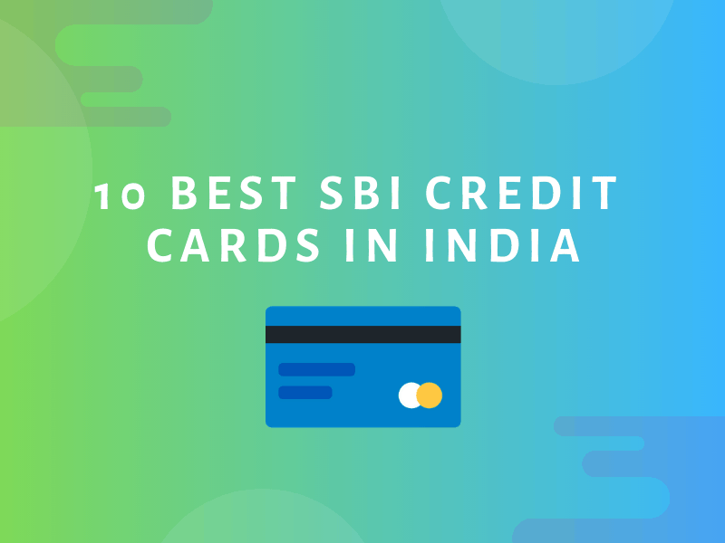 Top 10 Best SBI Credit Card India Review 2020