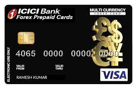 ICICI Multi-Currency Forex Prepaid Card