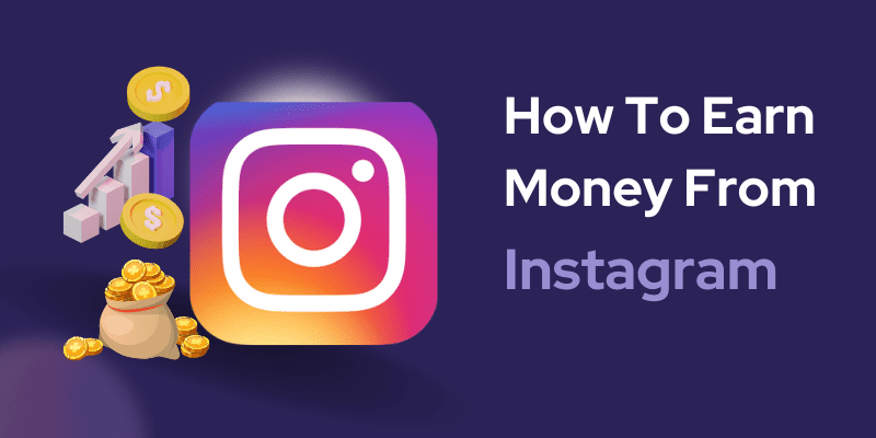 How to earn money from Instagram(1)